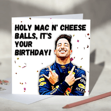 Load image into Gallery viewer, Daniel Ricciardo Holy Mac n Cheese Balls F1 Birthday Card
