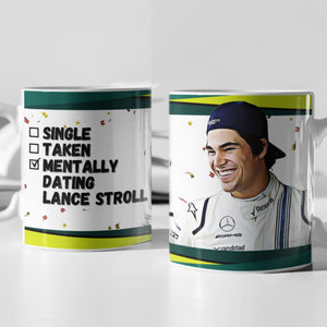 Single, Taken, Mentally Dating Lando Norris F1 Mug Gift