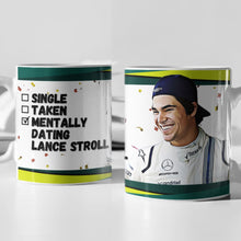 Load image into Gallery viewer, Single, Taken, Mentally Dating Lewis Hamilton F1 Mug Gift
