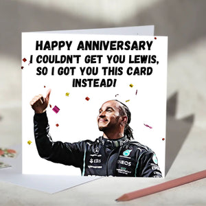 Lewis Hamilton I Couldn't Get You Lewis Card