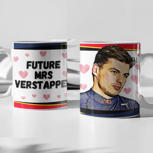Future Mrs Max Verstappen F1 Mug Gift