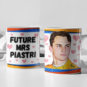 Future Mrs Oscar Piastri F1 Mug Gift