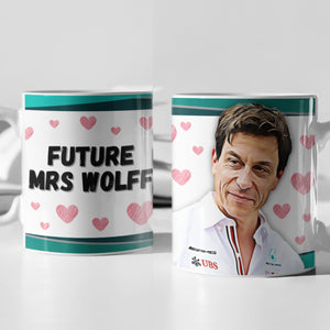 Future Mrs Toto Wolff F1 Mug Gift