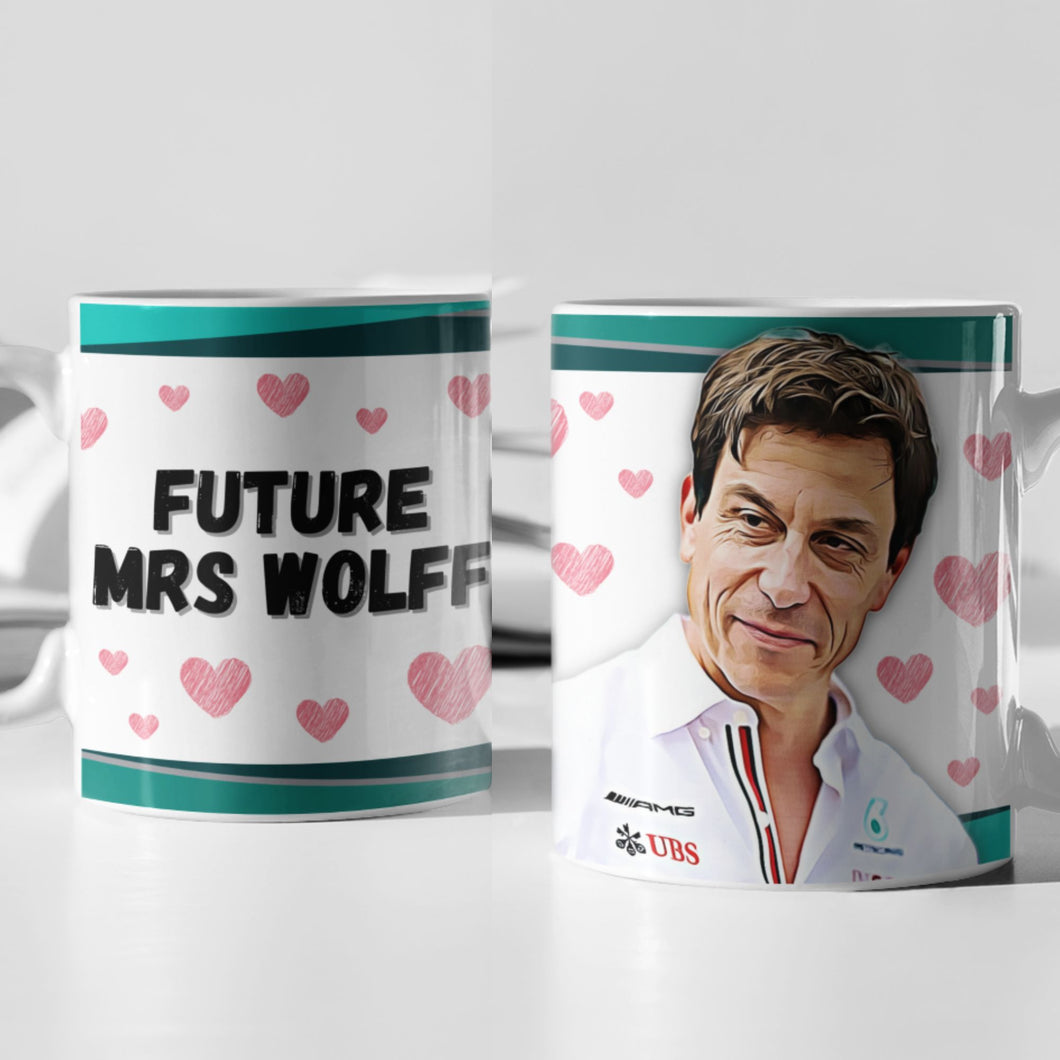 Future Mrs Toto Wolff F1 Mug Gift