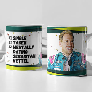 Single, Taken, Mentally Dating Max Verstappen F1 Mug Gift