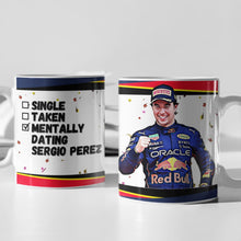 Load image into Gallery viewer, Single, Taken, Mentally Dating Sebastian Vettel F1 Mug Gift
