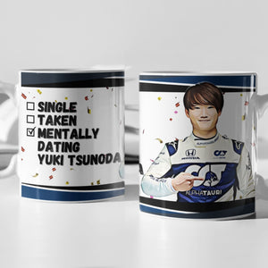 Single, Taken, Mentally Dating Yuki Tsunoda F1 Mug Gift
