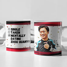 Load image into Gallery viewer, Single, Taken, Mentally Dating Carlos Sainz F1 Mug Gift
