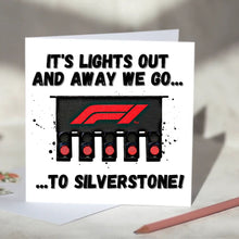 Load image into Gallery viewer, Its Lights Out And Away We Go... to the F1
