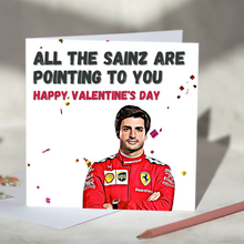 Load image into Gallery viewer, All the Sainz Are Pointing To You Carlos Sainz F1 Card
