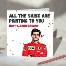 Load image into Gallery viewer, All the Sainz Are Pointing To You Carlos Sainz F1 Card
