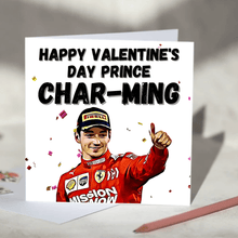 Load image into Gallery viewer, Charles Leclerc Prince Char-ming Ferrari F1 Card
