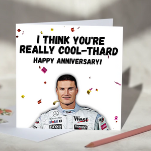 David Coulthard I Think You're Really Cool-thard F1 Card