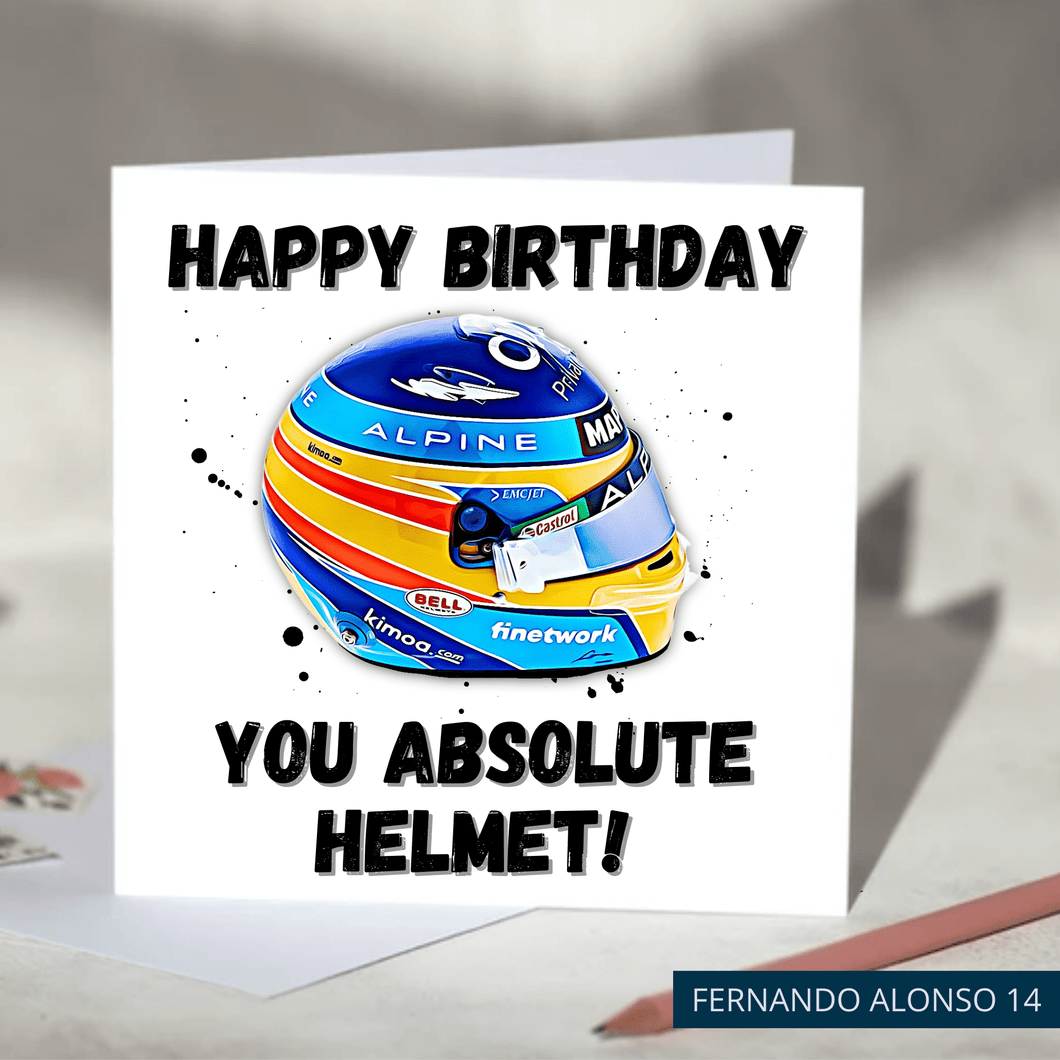 Happy Birthday You Absolute Helmet Funny F1 Birthday Card
