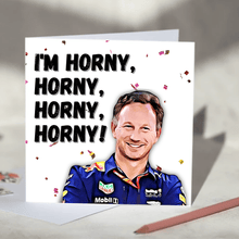 Load image into Gallery viewer, Christian Horner I&#39;m Horny Lyrics F1 Card

