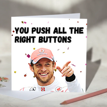 Load image into Gallery viewer, Jenson Button You Push All The Right Buttons F1 Card
