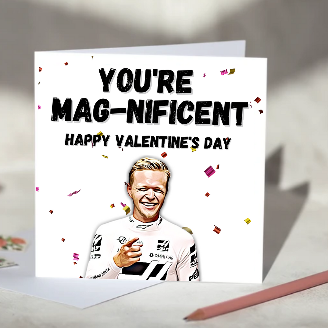 Kevin Magnussen I Think You're Magnificent F1 Card