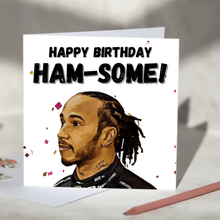 Load image into Gallery viewer, Lewis Hamilton Ham-some F1 Card
