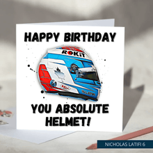 Load image into Gallery viewer, Happy Birthday You Absolute Helmet Funny F1 Birthday Card
