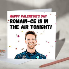 Load image into Gallery viewer, Romain Grosjean Romance Is In The Air Tonight F1 Card
